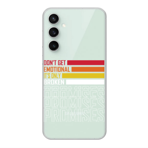 Samsung S23FE Dont Get Emotional Transparent Silicone TPU Θήκη