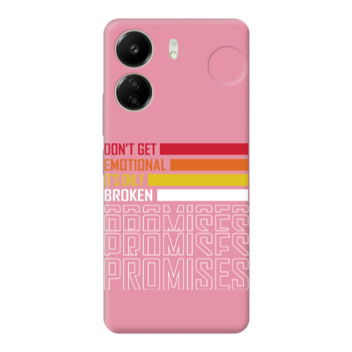 Xiaomi Redmi 13C Dont Get Emotional Pink Colored Silicone TPU Θήκη