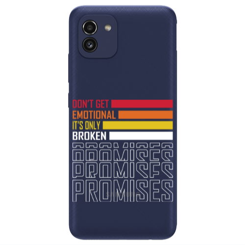 Samsung A03 Dont Get Emotional Transparent Silicone TPU Θήκη