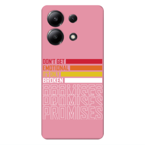 Xiaomi Redmi Note 13 4G Dont Get Emotional Pink Colored Silicone TPU Θήκη