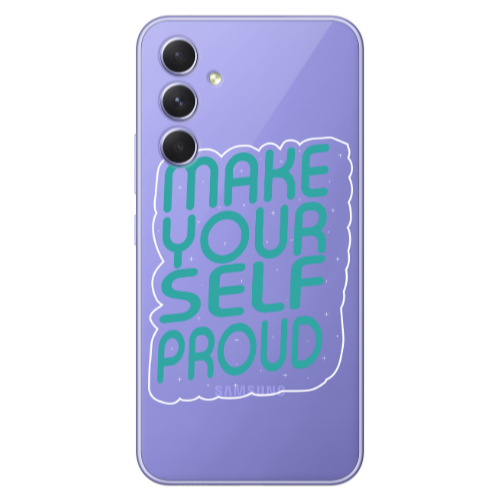 Samsung A56 Make Your Self Proud Transparent Silicone TPU Θήκη