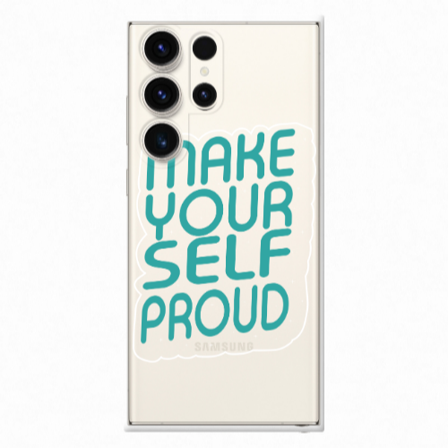 Samsung S25 Ultra Make Your Self Proud Transparent Silicone TPU Θήκη