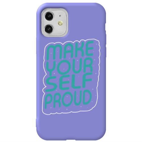 Apple iPhone 11  Make Your Self Proud Purple Colored Silicone TPU Θήκη