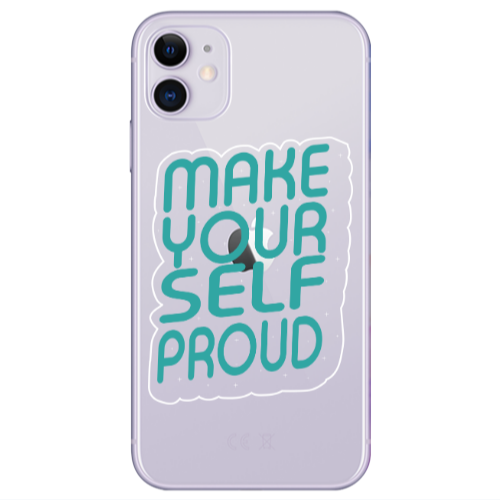 Apple iPhone 11  Make Your Self Proud Transparent Silicone TPU Θήκη