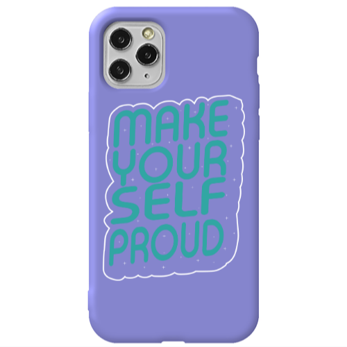 Apple iPhone 11 Pro Make Your Self Proud Purple Colored Silicone TPU Θήκη