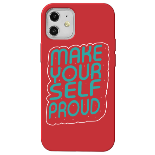 Apple iPhone 12 Make Your Self Proud Red Colored Silicone TPU Θήκη