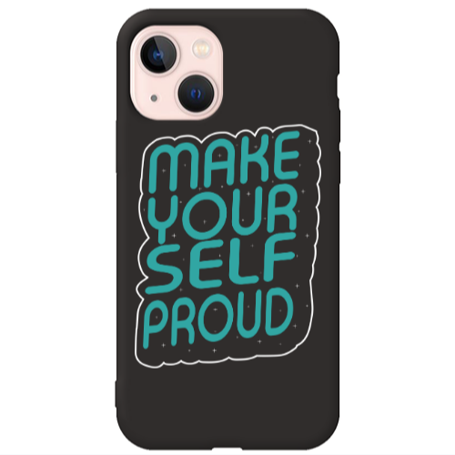 Apple iPhone 13 Make Your Self Proud Black Colored Silicone TPU Θήκη