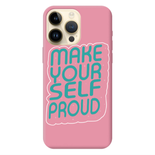 Apple iPhone 13 Pro Max Make Your Self Proud Pink Colored Silicone TPU Θήκη