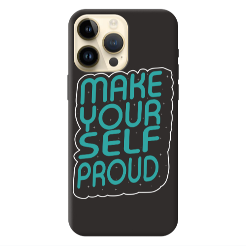 Apple iPhone 13 Pro Max Make Your Self Proud Black Colored Silicone TPU Θήκη