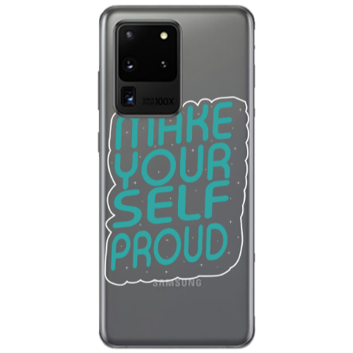 Samsung S20 Ultra Make Your Self Proud Transparent Silicone TPU Θήκη