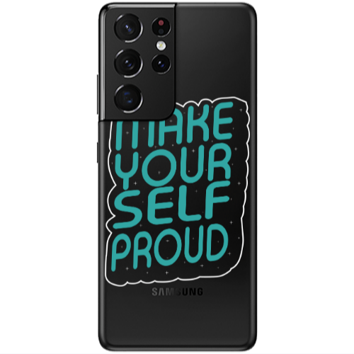 Samsung S21 Ultra Make Your Self Proud Transparent Silicone TPU Θήκη
