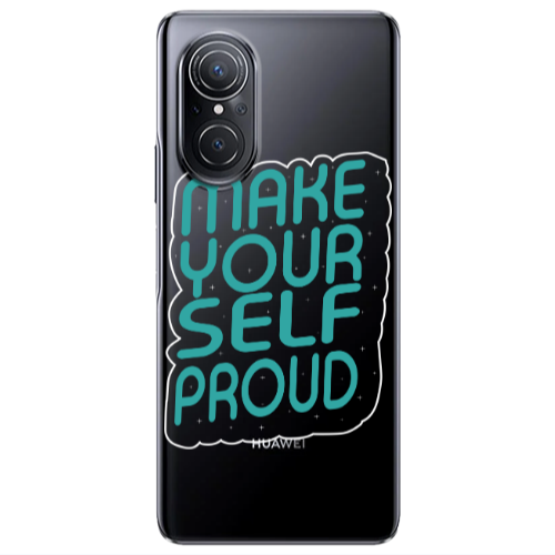 Huawei Nova 9 SE Make Your Self Proud Transparent Silicone TPU Θήκη