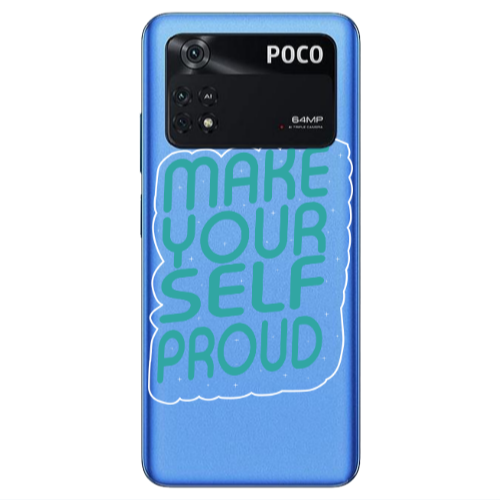 Xiaomi Poco M4 Pro 4G Make Your Self Proud Transparent Silicone TPU Θήκη