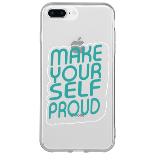 Apple iPhone 7 Plus Make Your Self Proud Transparent Silicone TPU Θήκη