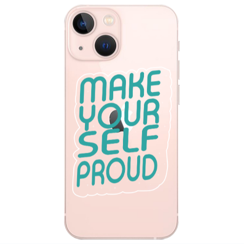 Apple iPhone 13 Mini Make Your Self Proud Transparent Silicone TPU Θήκη