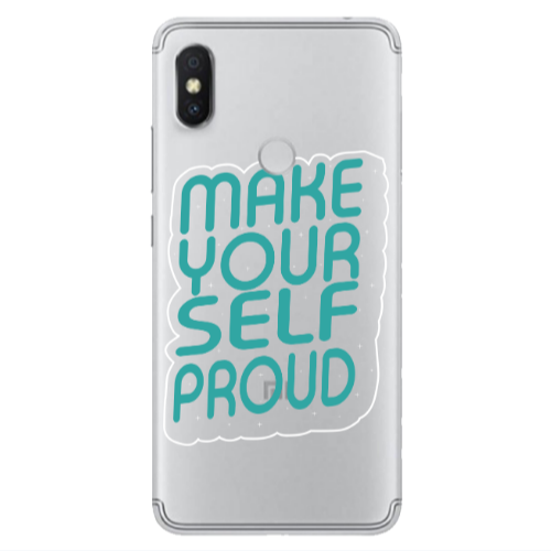 Xiaomi Redmi S2 Make Your Self Proud Transparent Silicone TPU Θήκη