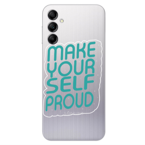 Samsung A24 Make Your Self Proud Transparent Silicone TPU Θήκη