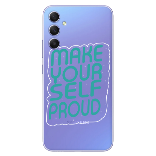 Samsung A34 Make Your Self Proud Transparent Silicone TPU Θήκη