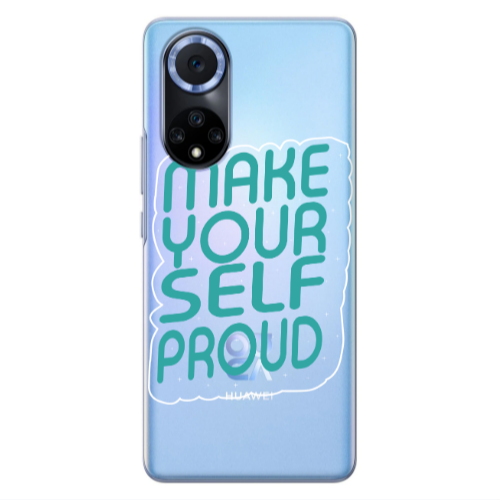 Huawei Nova 9 Make Your Self Proud Transparent Silicone TPU Θήκη