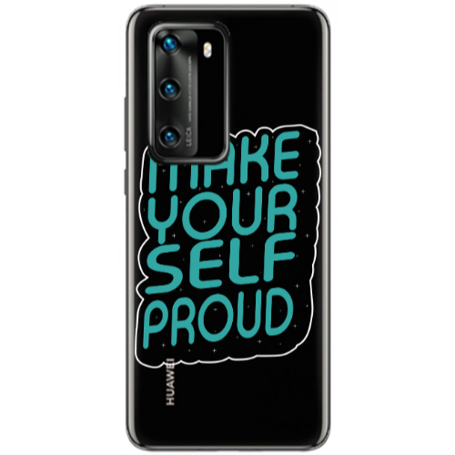 Huawei P40 Make Your Self Proud Transparent Silicone TPU Θήκη