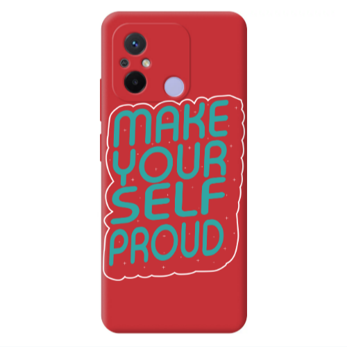 Xiaomi Redmi 12C Make Your Self Proud Red Colored Silicone TPU Θήκη
