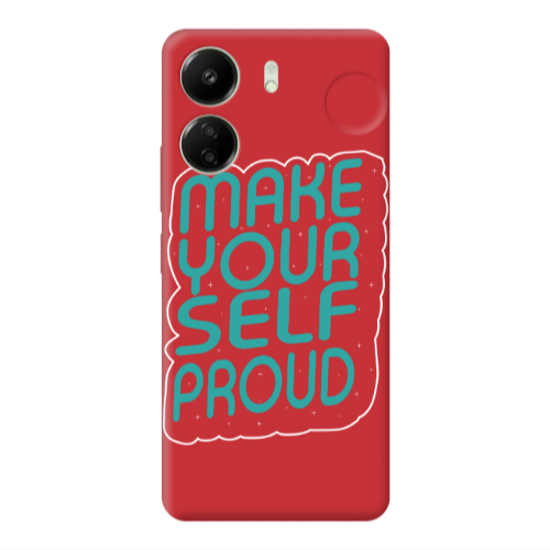 Xiaomi Redmi 13C Make Your Self Proud Red Colored Silicone TPU Θήκη