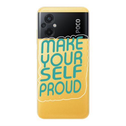 Xiaomi Poco M5 Make Your Self Proud Transparent Silicone TPU Θήκη