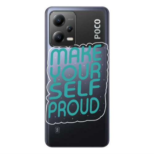 Xiaomi Poco X5 Make Your Self Proud Transparent Silicone TPU Θήκη