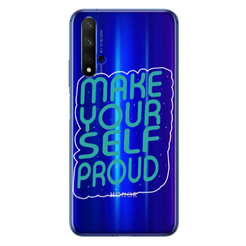 Huawei Nova 5 T Make Your Self Proud Transparent Silicone TPU Θήκη