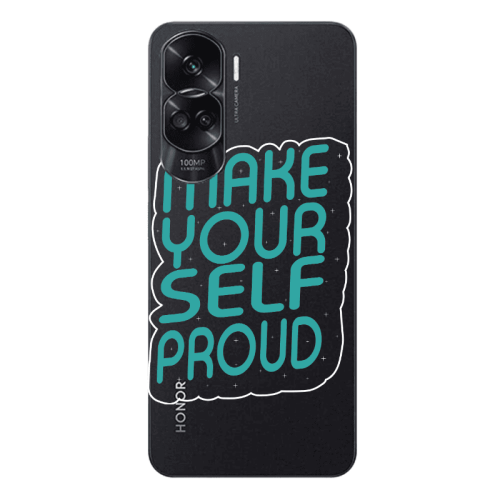Honor 90 Lite 5G Make Your Self Proud Transparent Silicone TPU Θήκη