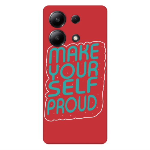 Xiaomi Redmi Note 13 4G Make Your Self Proud Red Colored Silicone TPU Θήκη
