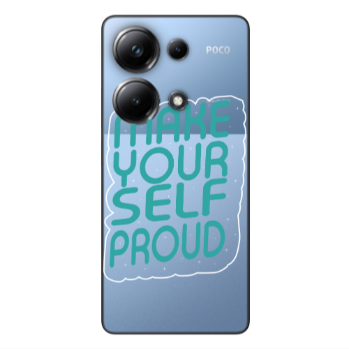 Xiaomi Poco M6 Pro 4G Make Your Self Proud Transparent Silicone TPU Θήκη