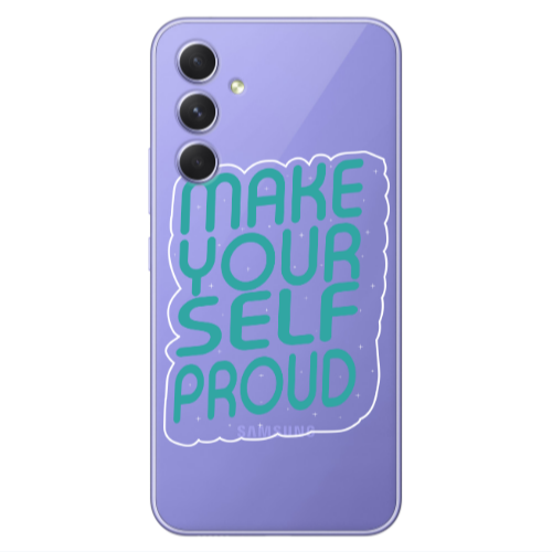 Samsung A55 Make Your Self Proud Transparent Silicone TPU Θήκη