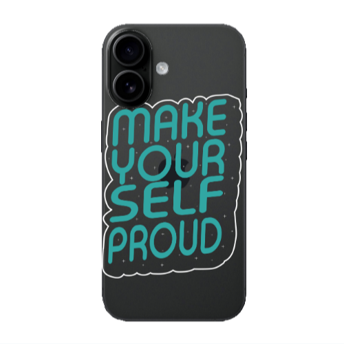 Apple Iphone 16 Make Your Self Proud Transparent Silicone TPU Θήκη