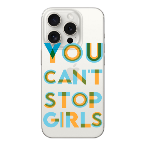 Apple Iphone 16 Pro Max You Cant Stop Girls Transparent Silicone TPU Θήκη