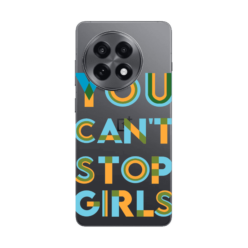 Oneplus 13 5G You Cant Stop Girls Transparent Silicone TPU Θήκη