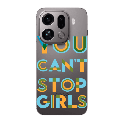 Oppo Find X9 Pro You Cant Stop Girls Transparent Silicone TPU Θήκη