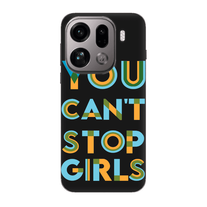 Oppo Find X9 Pro You Cant Stop Girls Black Colored Silicone TPU Θήκη