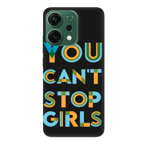 Oppo RENO 14 You Cant Stop Girls Black Colored Silicone TPU Θήκη