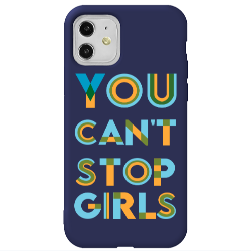 Apple iPhone 11  You Cant Stop Girls Dark blue Colored Silicone TPU Θήκη