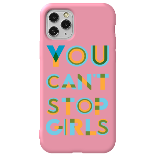 Apple iPhone 11 Pro You Cant Stop Girls Pink Colored Silicone TPU Θήκη