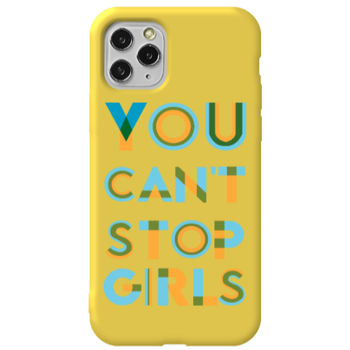 Apple iPhone 11 Pro You Cant Stop Girls Yellow Colored Silicone TPU Θήκη