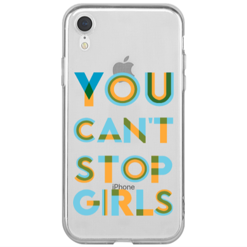 Apple iPhone Xr You Cant Stop Girls Transparent Silicone TPU Θήκη