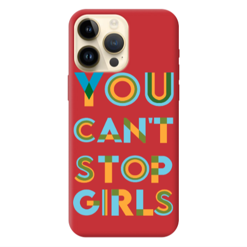 Apple iPhone 13 Pro Max You Cant Stop Girls Red Colored Silicone TPU Θήκη