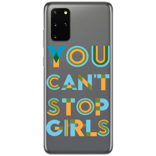 Samsung S20 Plus You Cant Stop Girls Transparent Silicone TPU Θήκη