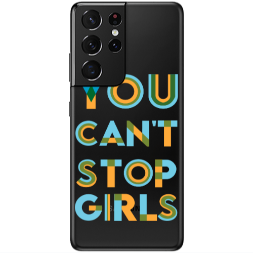 Samsung S21 Ultra You Cant Stop Girls Transparent Silicone TPU Θήκη
