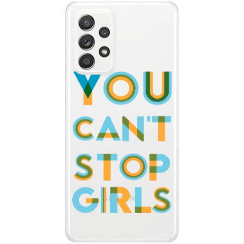 Samsung A53 You Cant Stop Girls Transparent Silicone TPU Θήκη
