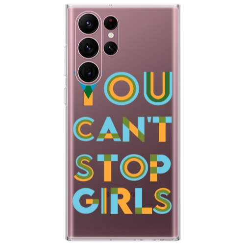 Samsung S22 Ultra You Cant Stop Girls Transparent Silicone TPU Θήκη