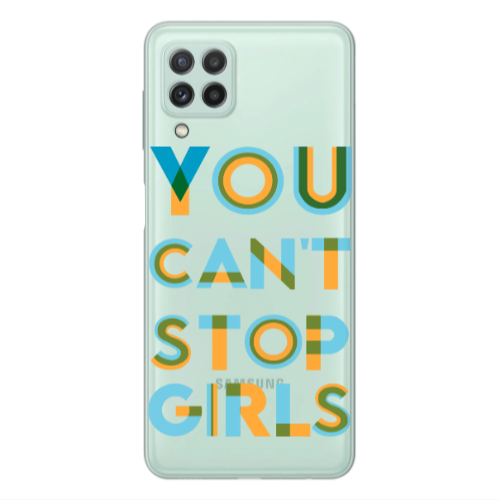 Samsung A22 4G You Cant Stop Girls Transparent Silicone TPU Θήκη