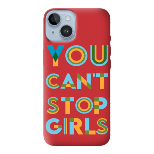 Apple iPhone 14 Plus You Cant Stop Girls Red Colored Silicone TPU Θήκη